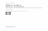 Report No. 36568-LK SRI LANKA - World Banksiteresources.worldbank.org/SRILANKAEXTN/Resources/...Report No. 36568-LK SRI LANKA Poverty Assessment Engendering Growth with Equity: Opportunities