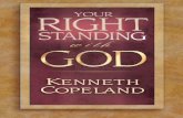 Kenneth Copeland Publications · 30-0038 Kenneth Copeland Publications ow do you feel when you approach God with a request? Timid? Awkward? Apologetic? Cautious? Now, picture yourself