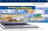 MaxSea MaxS - Furuno USA · MaxSea International’s entire liability and the End User's exclusive remedy shall be, at MaxSea International’s option, either: (a) return to the End