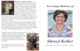 Sheryl KellerFuhrer. The family moved to Mo-bridge in 1961. Sheryl graduated from Mobridge High School in 1971. On August 21, 1971, Sheryl married Kenneth “Fox” Keller at Trinity