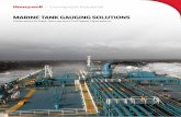 MARINE TANK GAUGING SOLUTIONS - Shipserv...Gauging and Monitoring System, a complete turnkey solution for liquid cargo gauging. It is a single-source, integrated system measuring level,