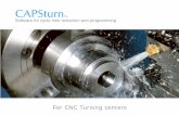 CAPSturn · 2016-06-30 · 10/22/2009 CAPSturn 1 CAPSturn TM. Software for cycle time reduction and programming. For CNC Turning centers. CAPSturn cuts your costs. Reduce cycle time.