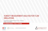 HUMIDITY MEASUREMENT ANALYSIS FOR FLOW SIMULATIONS · 2019-01-17 · HUMIDITY MEASUREMENT ANALYSIS FOR FLOW SIMULATIONS Supported by the National Research Fund, Luxembourg. Project