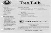 ToxTalk...ToxTalk is mailed quarterly (bulk mail) to members of the Society of Forensic Toxicologists, Inc. It is each member's responsibility to report changes of address to the SOFT