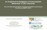 An Empirical Investigation of Consumption Behaviour in OIC … · 2017-12-23 · An Empirical Investigation of Consumption Behaviour in OIC Countries Objectives 1. To explore the