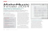 on test MakeMusic Finale 2014 · 2016-04-25 · if a little weighed down with the baggage from several decades of development. There was never any doubting its power MakeMusic Finale