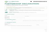 PARTNERSHIP DECLARATION · 2020-01-31 · PARTNERSHIP DECLARATION – Collective Retirement Account (CRA) COMPLETING THIS FORM • Complete this form using BLOCK CAPITALS and blue