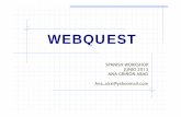 SPANISH WORKSHOP JUNIO 2013 ANA GRIÑÓN ABAD Ana …1ee57591-3010... · 2018-11-20 · ¿QUÉ ES UNA WEBQUEST? WebQuest es una estrategia didáctica ¿QUÉ ES UNA WEBQUEST?. Integra