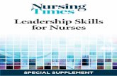 Leadership Skills for Nurses · 2019-06-13 · while retaining traditional caring skills “rooted in compassion”. While leadership skills can develop organically, if they are to