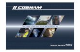 2007 - Cobham plc · 12 Interim Results 2007 Acquisition Update Board has confidence that acquisitions will drive significant growth Estimated Acquisition Cost $2.1bn Estimated Acquisition