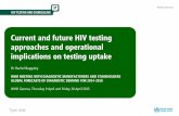 Current and future HIV testing approaches and operational ... · Type date 10/04/2015 Current and future HIV testing approaches and operational implications on testing uptake Dr Rachel