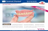 VITAPAN EXCELL - Central Dental Ltd · 40 μm cover a wide application range. Ceramic and zirconia frameworks can be contoured and CoCr alloys can be smoothed quickly and easily.