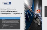 EAL Level 3 Diploma in Aviation Maintenance (Development ... · AVMD3-042 Maintaining reciprocating engines on aircraft (Aviation Maintenance) (ATA 72) 860 J/615/1788 AVMD3-043 Maintaining