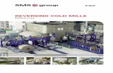 REVERSING COLD MILLSsms-group.us/files/W6-304E_Reversing Cold Mills.pdf · SMS group Cold rolling mills 4 What’s special about EDC ® is it minimizes the typical thick- ness reduction