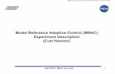 Model Reference Adaptive Control (MRAC) …...FAST ARTS MRAC Tech Brief 4 Model Reference Adaptive Control • Basic – easy to understand and implement – well-known throughout