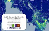 Mobile Operator Call Records: Potential and Pitfalls - Linus Bengtsson.pdf · 2016-12-15 · Pioneered Anonymized Mobile Network Data for Infectious Disease: (2008 Zanzibar, Kenya,