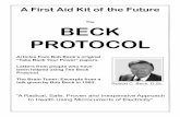 The BECK PROTOCOL - fieldsforlife.org · The BECK PROTOCOL Articles from Bob Beck’s original “Take Back Your Power” papers. Letters from people who have been helped using The