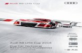 Audi R8 Cup China - Motorsport Focus · 2016-05-11 · Audi R8 LMS Cup 2016 3 2016 Cup Car Tech. Restrictions: Published v1.0 SPECIFIC TECHNICAL RESTRICTIONS AND GUIDELINES. The Technical