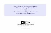 Service Continuity Planning Guide - Victoria, British …...Service Continuity Planning Guide November 2009 2 for Community-Based Organizations Acknowledgements The Community Council