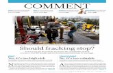 POINT COUNTERPOINT...COUNTERPOINT No, it’s too valuable Fracking is crucial to global economic stability; the economic benefits outweigh the environmental risks, says Terry Engelder.