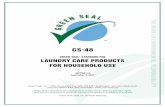 GS-48 Laundry Care Products for Household Use · of laundry. This standard covers and is limited to products designed for household use, including laundry detergent products, fine