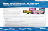 17” | 20 | 22 | 23” | 24” NEC MultiSync® E Seriescdn.cnetcontent.com/aa/02/aa021efa-9761-4092-ac78... · The NEC MultiSync E Series, featuring LED-backlit, widescreen LCD displays,