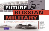 THE FUTURE RUSSIAN MILITARY - RAND Corporation...xii The Future of the Russian Military gross domestic product (GDP), due to low growth in oil and gas export revenue, poor prospects