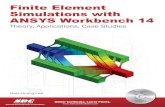Finite Element Simulations with ANSYS Workbench 14 · 2018-04-25 · Finite Element Simulations with ANSYS Workbench 14 Theory, Applications, Case Studies ® ™ Huei-Huang Lee SDC
