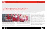 Understanding Fire Pump Controller Applications...01 Understanding Fire Pump Controller Applications Fire pump controllers are control panels containing electrical components such