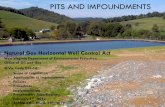 PITS AND IMPOUNDMENTSdep.wv.gov/oil-and-gas/Impoundments/Documents/Pits... · PITS AND IMPOUNDMENTS Natural Gas Horizontal Well Control Act West Virginia Department of Environmental