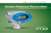 Smart Pressure Transmitter - Ascon Tecnologic...* Gauge Pressure * Absolute Pressure Standard SST Housing PT32 The PT32 Smart Pressure Transmitter is a micro processor-based high performance