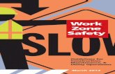 Work Zone Safety - Wisconsin Department of Transportation · 2015-01-09 · Work Zone Safety Guidelines for Construction, Maintenance, & ... Lane Closure on a Two-Lane Road (2 Flagger
