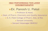 HIGH PERFORMANCE THIN LAYER CHROMATOGRAPHY Dr. COMPARISON BETWEEN HPTLC & TLC No. Parameter HPTLC TLC