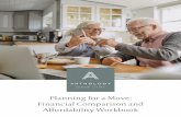 Planning for a Move: Financial Comparison and Affordability … · 2019-04-16 · Anthology Senior Living community, it is important to gather the relevant information. No matter