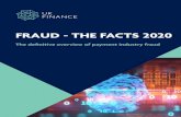 FRAUD - THE FACTS 2020€¦ · Fraud Intelligence Sharing System (FISS) which feed intelligence to police and other agencies in support of law enforcement activity. • Providing