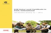 B1...This specification describes the ESB Entry Level Certificate in ESOL International All Modes (Entry 3) (B1), covering Speaking, Listening, Reading, Writing and Use of English.