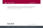 Transitioning to zero-emission heavy-duty freight …... WHITE PAPER SEPTEMBER 2017 communications@theicct.org TRANSITIONING TO ZERO-EMISSION HEAVY-DUTY FREIGHT VEHICLES Marissa Moultak,