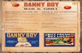 DANNY BOY - Cybergolf...DANNY BOY BAR & GRILL CLASSIC TURKEY 5 Turkey with Homemade Gebbers Apple Chutney on Freshly Baked Bread. Ask for it warmed – it’s the best! *We are happy