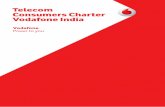 Telecom Consumers Charter Vodafone India · 2014-01-22 · UCC has originated. You can also register a complaint on our website- or email us on our Unsolicited Commercial Communication
