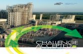 CHALLENGE ACCEPTED - Chevron Phillips Chemical · 2018-11-15 · Resource Efficiency, Emissions, Integrity & Compliance, Product Responsibility, Social Enrichment and Economic Performance.
