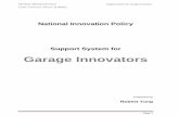 National Innovation Policy Support System for Innovation Policy on...NATIONAL INNOVATION POLICY Support System for Garage Innovators Page 4 UNIK Representatives 1. Dr. Karamjit Singh