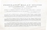 Federated Malay States Government Gazette, No. 32, Vol. VI. · of Revenue Surveys, Selangor, to be a reserve "for the purpose of a Quarantine Station, to be maintained by the officer