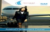 Aviation Management Course · ABOUT AVIATION MANAGEMENT At SPEED JET AVIATION we empower our candidates with all the skills necessary for this Thrilling & Challenging Job. Eligibility