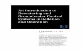 An Introduction to Dewatering and Groundwater Control ... · CONTENTS 1. INSTALLATION OF DEWATERING AND GROUNDWATER CONTROL SYSTEMS 2. OPERATION AND PERFORMANCE CONTROL 3. CONTRACT