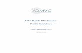 ATSC Mobile DTV Receiver Profile Guidelines · OMVC – ATSC A/153 Mobile DTV Receiver Profile Guidelines Page 1 ATSC A/153 Mobile DTV Receiver Profile Guidelines Introduction Consumers