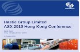 Hastie Group Limited ASX 2010 Hong Kong Conference · 2010-10-25 · Maintained staff training and apprentice programs Retained risk managed approach to project tendering Lowered