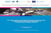 International Workshop on Small- and Medium-Scale Biogas · 2015-12-31 · 1 The Evolution of Public-Private Partnerships to Accelerate the Development of Commercial Biogas Sectors