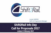 Shift2Rail Info Day Call for Proposals 2017#Shift2Rail the MAAP* • Is a collaborative long-term investment planning document • Translates strategic R&I priorities for the Railway