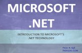 Microsoft .NET MICROSOFT indigoo.com · 2015-03-21 · .NET supported multiple languages from the outset. The languages supported by Microsoft are C#, F#, VB.NET and managed C++.