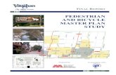 PEDESTRIAN AND BICYCLE MASTER PLAN STUDY ... PEDESTRIAN AND BICYCLE MASTER PLAN STUDY Prepared by: PROJECT